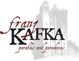 Franz Kafka: Parables and Paradoxes