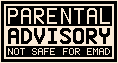 Parental advisory: not safe for Emad.